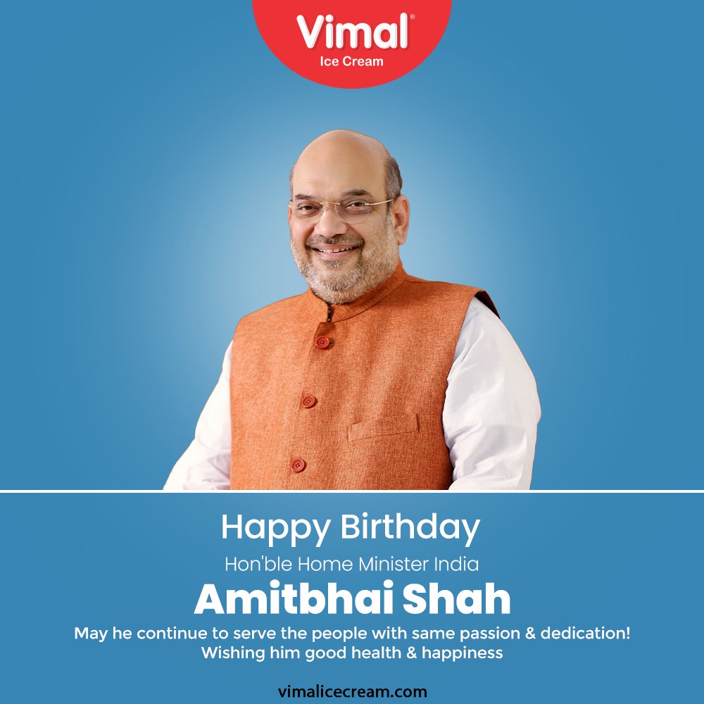 VimalIceCreams's tweet photo. May he continue to serve the people with the same passion &amp; dedication!

Wishing him good health &amp; happiness

#amitshahbirthday #HappyBirthday #amitshahji #bjp #VimalIceCream #IceCreamLovers #Vimal #IceCream #Ahmedabad https://t.co/uZPYQqBaWv