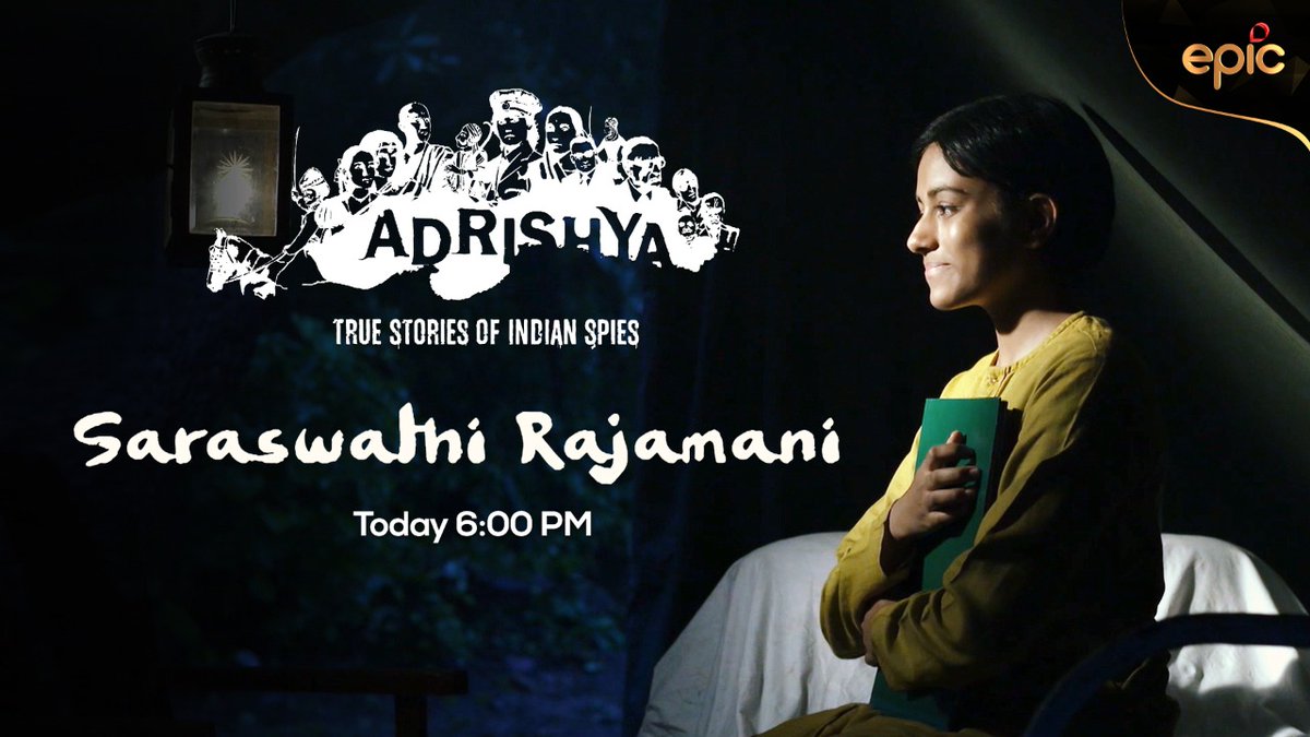 OfficalEPICTV's tweet photo. 16 saal ki umra mein kaise bani Saraswathi Rajamani, Bharat ki sabse choti jasoos!
Jaanne ke liye dekhiye 'Adsrishya' ke agla episode, Aaj Shaam 6:00 baje, sirf EPIC par.

#Adrishya #Epic #TheTrueStoriesOfIndianSpies #IndianSpies #Facts #EpicON #India #SaraswathiRajamani https://t.co/IogFZmd0bS