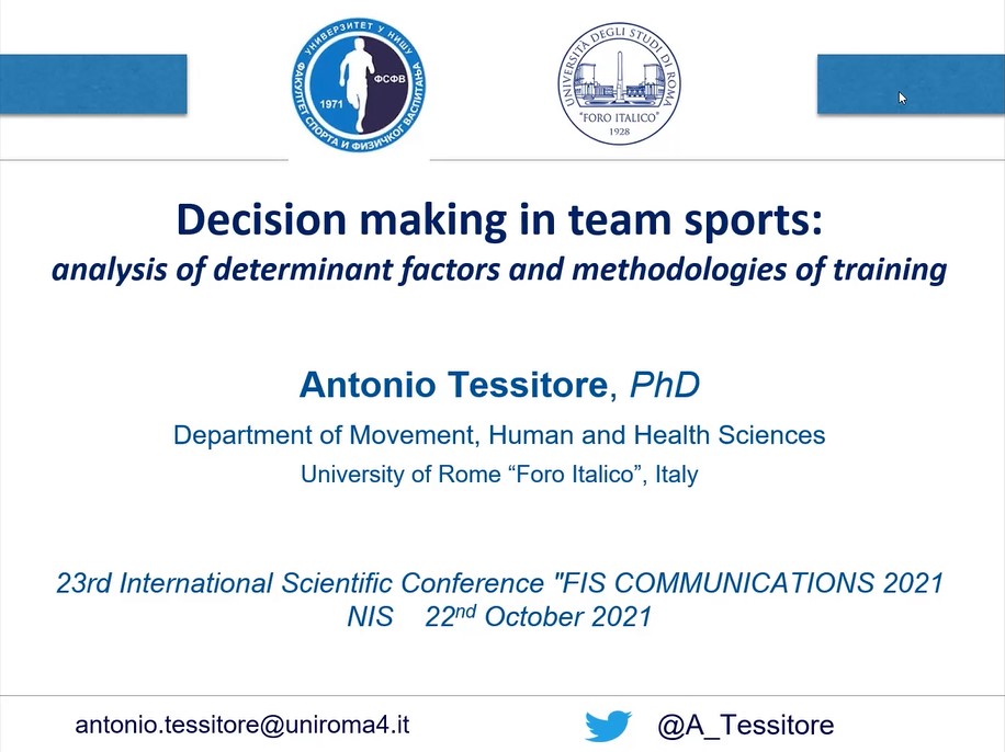 A_Perazzetti's tweet photo. XXIII International Scientific Conference “FIS COMMUNICATION 2021”.
Thank you to my mentor @A_Tessitore and to my colleague @MandorinoMauro. 
Very happy to be part of this team. 
Congratulations to @FSFVNis for the exemplary organization !
#decisionmaking https://t.co/SbB3rjnltO
