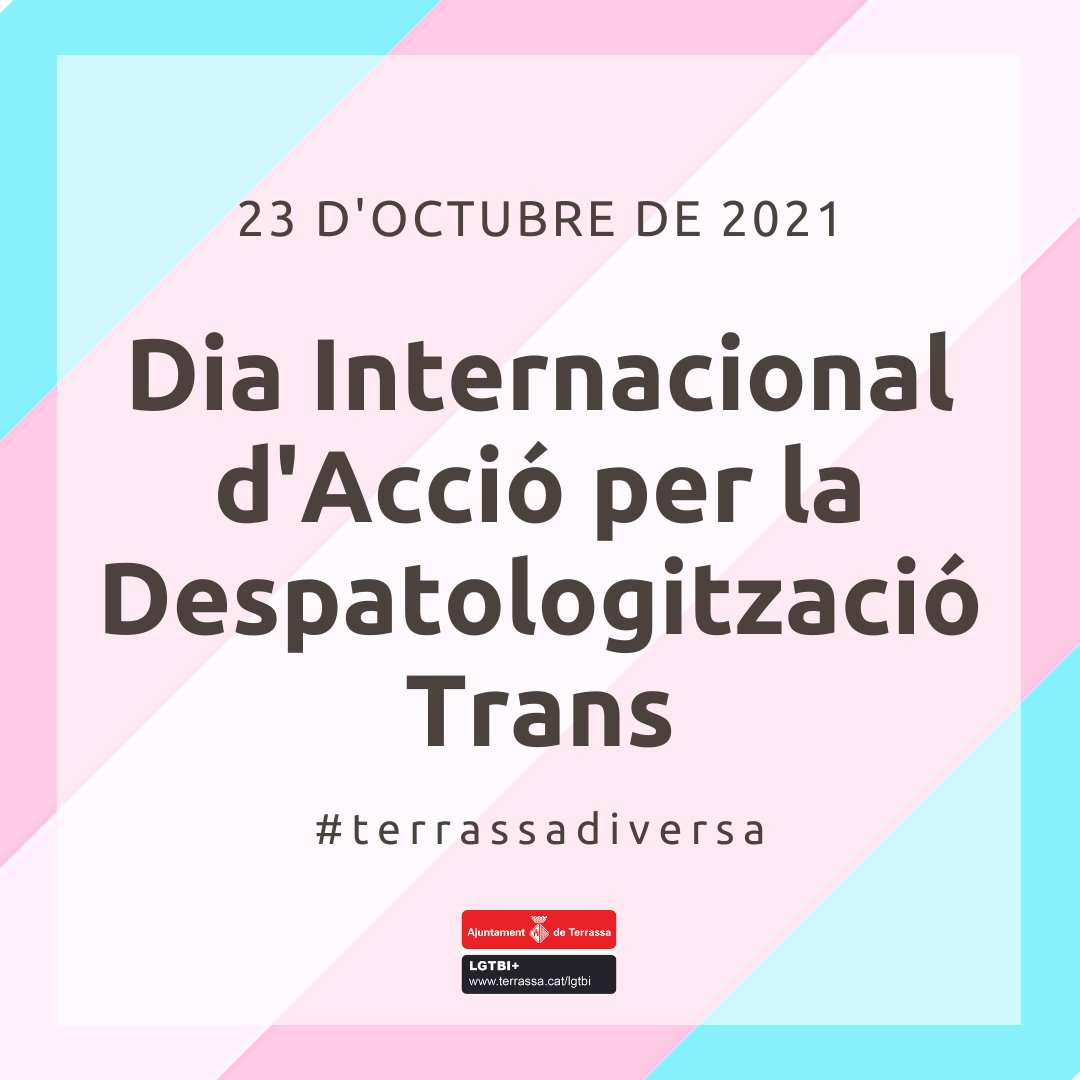 Ajuntament de Terrassa (@ajterrassa) on Twitter photo 23.10.2021|Avui #DiaInternacional d'acció per la #DespatologitzacióTrans, ens volem unir a aquesta diada per reclamar que les identitats trans no són una patologia sinó una possibilitat més de viure el gènere en aquest món.
terrassa.cat/diada-despatol…
#TerrassaDiversa <a href="/ajtrsgenere/">Polítiques de Gènere</a> 23.10.2021|Avui #DiaInternacional d'acció per la #DespatologitzacióTrans, ens volem unir a aquesta diada per reclamar que les identitats trans no són una patologia sinó una possibilitat més de viure el gènere en aquest món.
terrassa.cat/diada-despatol…
#TerrassaDiversa <a href="/ajtrsgenere/">Polítiques de Gènere</a>