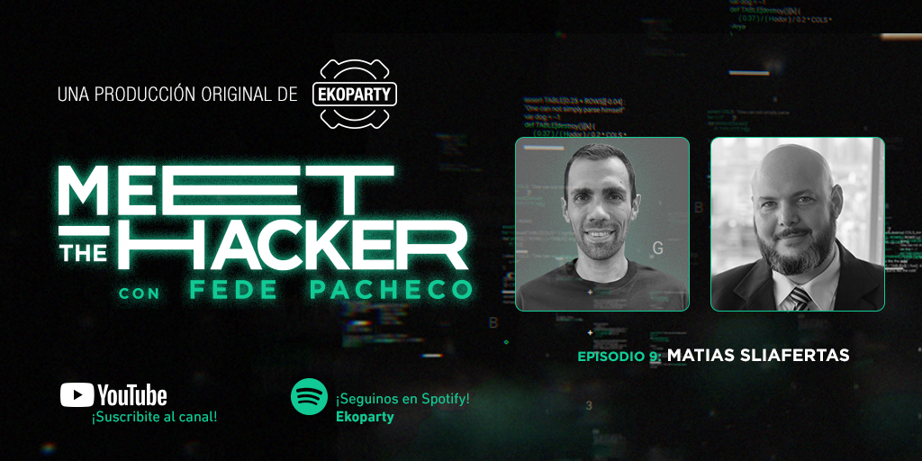 ekoparty's tweet photo. ¡HOY! Episodio 9: MEET THE HACKER🕵

🎙 @FedeQuark entrevista a @MattSliafertas. Vice Presidente &amp; Technology Controls de @jpmorgan.

🕣 20:30hs  🇦🇷🇨🇱

🔴 EN VIVO desde nuestro canal YouTube: https://t.co/zKXNRqCHBb  ▶ ¡Suscribite! https://t.co/yedu2kRoii
