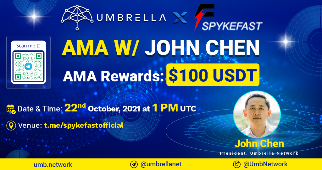 UmbNetwork's tweet photo. 🎤 AMA INCOMING 💣

Catch $UMB President, @J0HNCHEN on today's #AMA w/ @SpykeFast 🔥

Discuss oracles, decentralization, and what Umbrella Network is up to 💪

🕐 👉 Oct 22nd | 1 PM UTC
📍 👉 https://t.co/tZU6tkzfxc https://t.co/icQdUtICzb