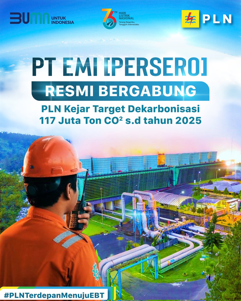 _pln_id's tweet photo. Pemerintah secara resmi mengalihkan seluruh saham seri B negara pada PT EMI (Persero) ke PT PLN (Persero). Dengan bergabungnya EMI, PLN siap kejar target Dekarbonisasi 117 Juta Ton CO2 s.d tahun 2025.

#PLNTerdepanMenujuEBT #PLN #EMIGabungPLNGroup #GreenEconomy #PLNGreen #COP26 https://t.co/5sxFw0hp0y