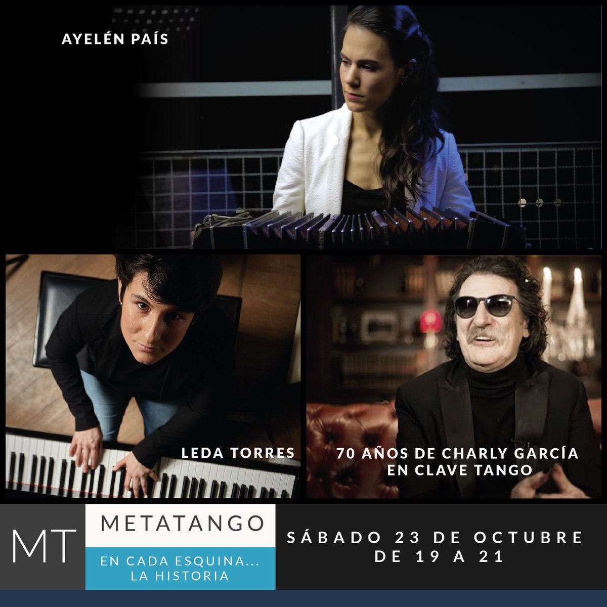 “METATANGO, EN CADA ESQUINA, LA HISTORIA” invita este sábado 23 de octubre de 19 a 21

Charlamos con la bandoneonista Ayelén País y la pianista <a href="/LedaTorres13/">Leda Torres</a>
También celebramos los 70 años de Charly García, en clave Tango

Conduce: <a href="/Hernancho46/">Hernán Astudillo</a>
Edición: Mauricio Burgos