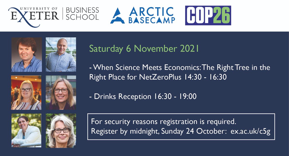 UofEBusiness's tweet image. Join @UofEBusiness and the @ArcticBasecamp at #COP26 in Glasgow on Sat 6 Nov for a workshop on “When Science Meets Economics: The Right Tree in the Right Place for NetZeroPlus”, followed by an informal drinks reception. More info &amp;amp; register here: ex.ac.uk/c5k
