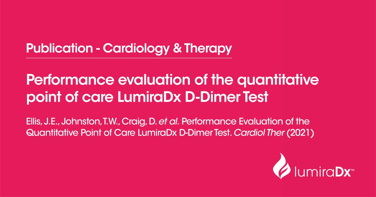 LumiraDx's tweet photo. LumiraDx Quantitative POC #Ddimer test shows equivalency with well-established laboratory methodology. Accurately measured D-Dimer and was easy to use @cardio_Therapy. https://t.co/87WY1idS0d

#LMDX #diagnostics https://t.co/tX2WBagTjL