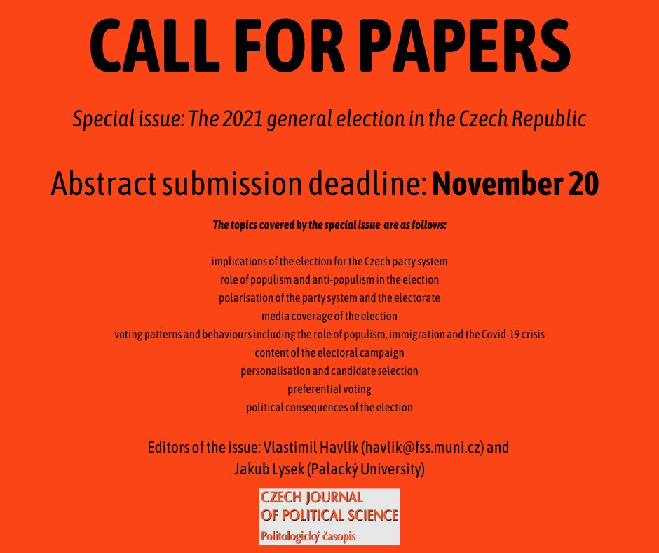 ‼️ CALL FOR PAPERS ‼️ Our special issue on the 2021 general election in the Czech Republic now accepts proposals. Send article abstracts (300–400 words) to the editor of the issue <a href="/HavlikVlastimil/">Vlastimil Havlik</a> (havlik@fss.muni.cz). The deadline is November @).