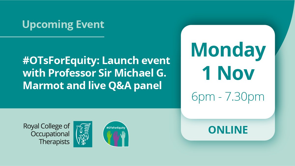 theRCOT's tweet photo. One for your diary: Join us on Monday 1 November at 6pm and watch @MichaelMarmot talk about 'Social justice and health equity'.

Find out more here: https://t.co/YrFR2VEhBt

#OTWeek2021 #OTsForEquity https://t.co/JsmGimK5EH