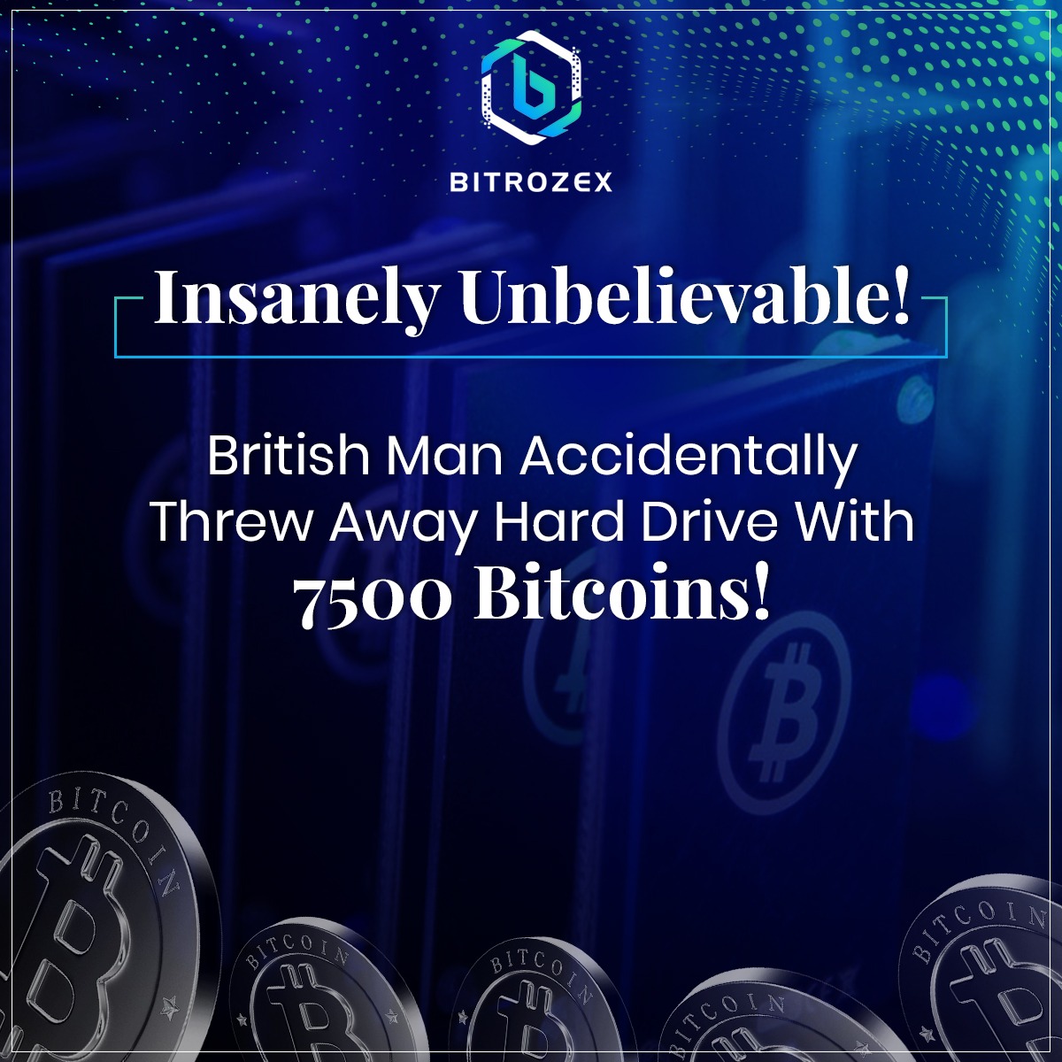 bitrozex's tweet photo. #NeedleInTheHaystack
James Howells from Wales threw away a hard drive containing 7500 Bitcoin in the year 2013 which would value at USD 47,60,79,000 now! He continues the search for it in the landfill site of Newport.
We wish him all the best!
#Bitcoin #Bitrozex #CryptoStoires https://t.co/W7iM7LOv2F