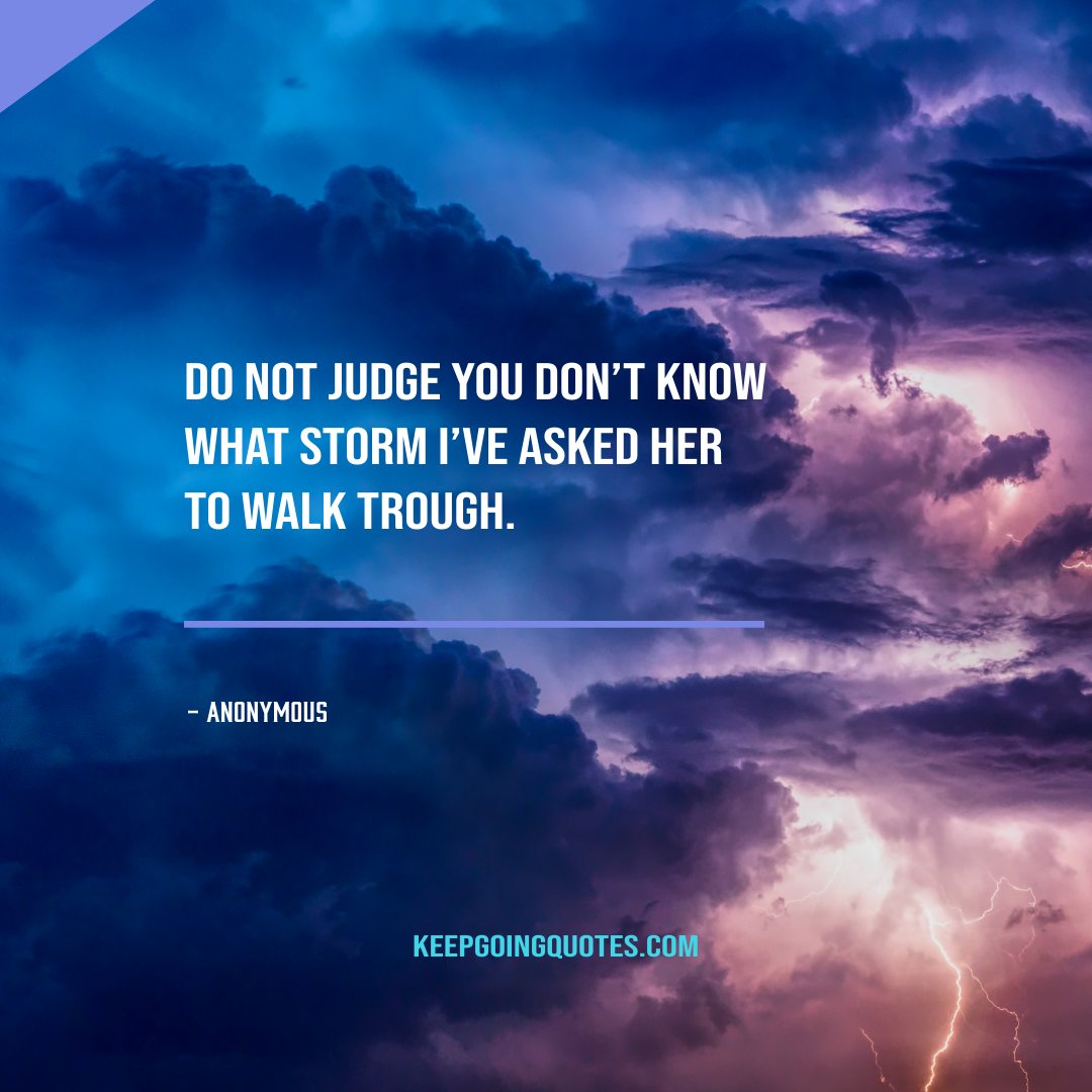 KeepGoingQuote's tweet photo. Every one has their problems, so don't judge as you also won't want to be judged. 

 #motivationalquotes #inspirationalquotes #successquotes #positivequotes https://t.co/I6olpfxXA9