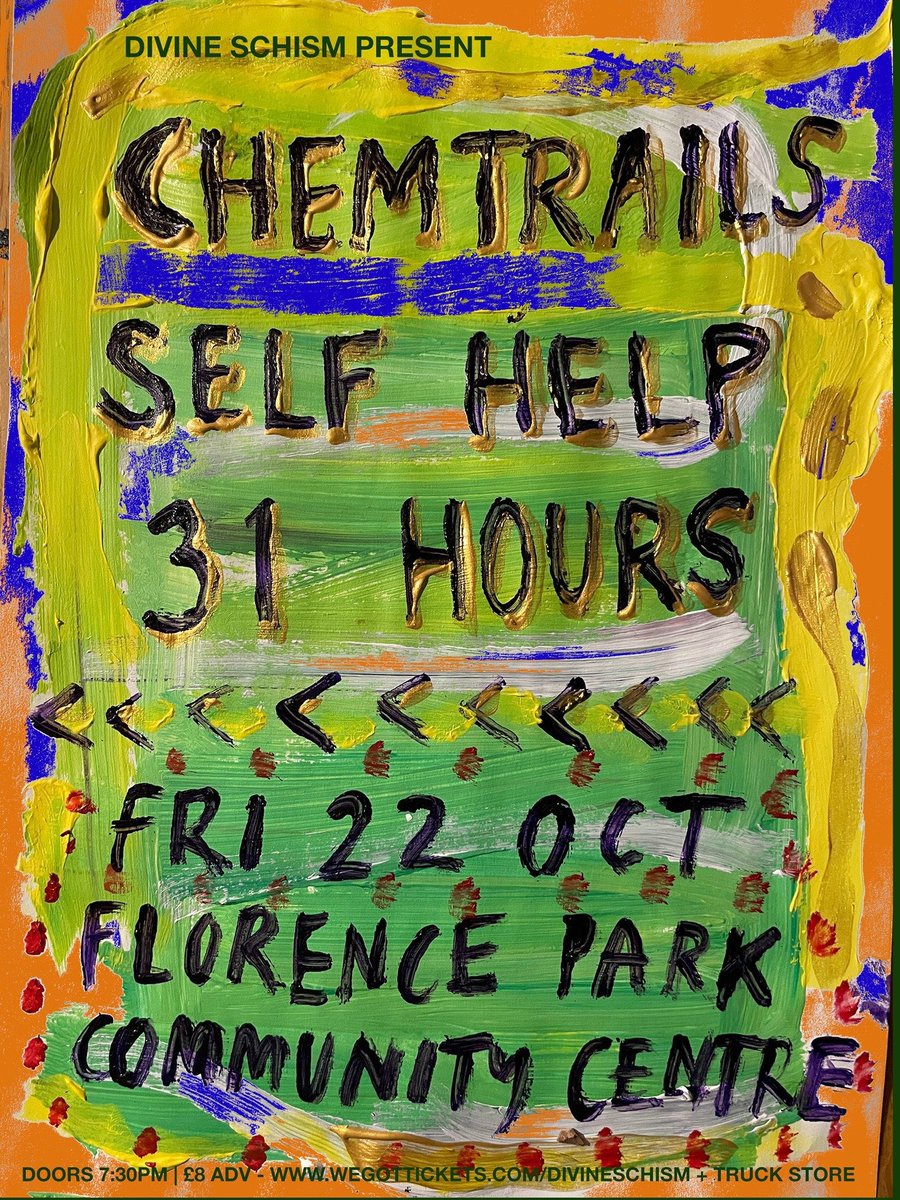 TONIGHT!!! @chemtrails_band come to Florence Park Community Centre, supported by Self Help and 31hours! Doors at 7:30, and please bring a negative a lateral flow test result with you! 

Tickets on sale until about 4, then will be £10 on the door: wegottickets.com/event/522828