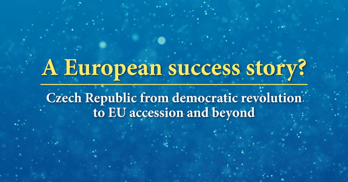 8.11.2021 conference "A European success story? Czech Republic from democratic revolution to EU accession and beyond" bit.ly/2ZffNU5