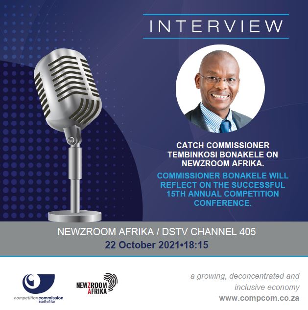 CompComSA's tweet photo. Catch Commissioner Tembinkosi Bonakele on @Newzroom405.

Commissioner Bonakele will reflect on the successful 15th Annual Competition Conference.

#15AnnualCompetitionConference #EconomicRecovery #EconomicReconstruction #CompetitionPolicy https://t.co/bRxNREy7dT