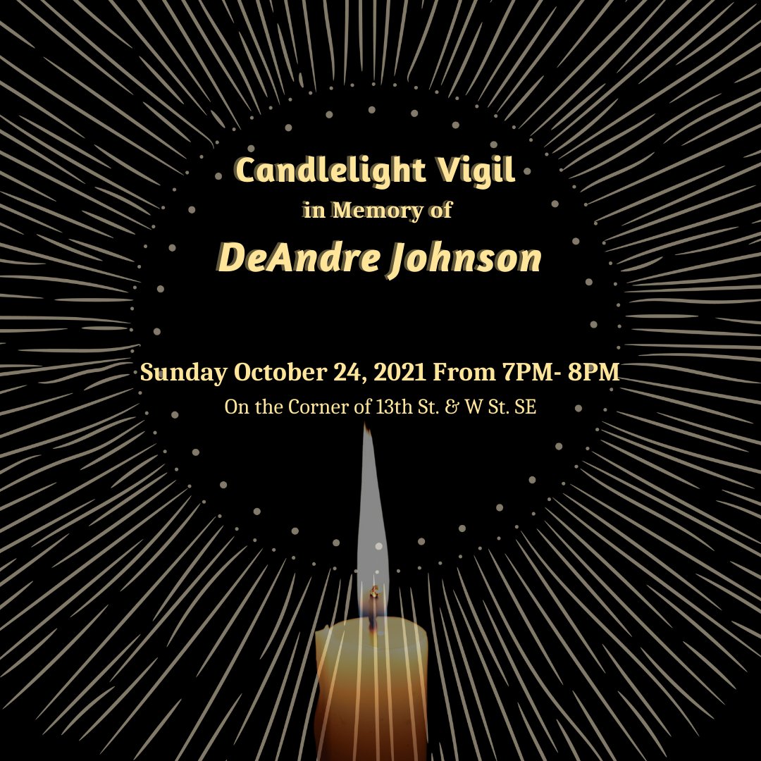 DMVBlackLives's tweet photo. On October 18, 2021, DeAndre Johnson lost his life at the hands of the @DCPoliceDept  in Southeast Washington, DC. DeAndre was so much more than the narrative that has been released reflects. He was a loving father and he will be greatly missed by his family and friends. https://t.co/44LGZ3Ch5t