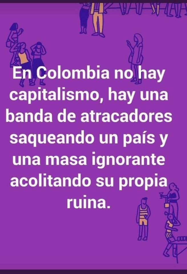 HELIODOPTERO's tweet photo. En Colombiano no hay capitalismo. https://t.co/MAu3JNNI0E