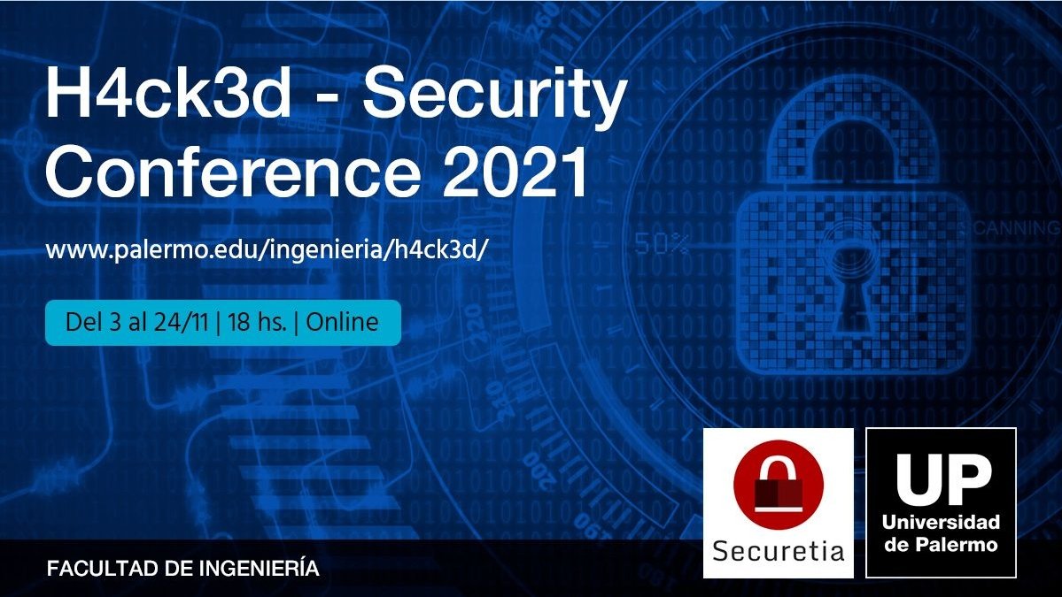 ¡Ya se encuentra disponible la inscripción gratuita para <a href="/h4ck3dc0n/">h4ck3dc0n</a> 2021! la cual contará con 12 charlas por profesionales sobre #ciberseguridad.

Inscribite: palermo.edu/ingenieria/h4c…
#H4ck3d #webinar