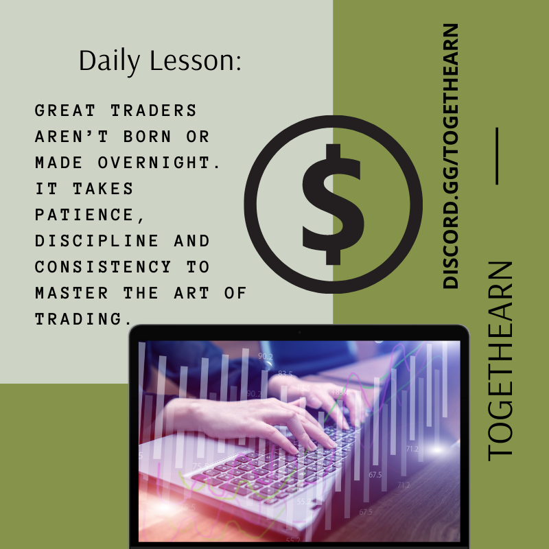 togethearn's tweet photo. Daily Lesson:

Great traders aren’t born or made overnight. It takes patience, discipline and consistency to master the art of trading.

#stocks #stockmarket #trading #investing #daytrading #options #crypto #dailylesson #togethearn https://t.co/lneGE0XCun