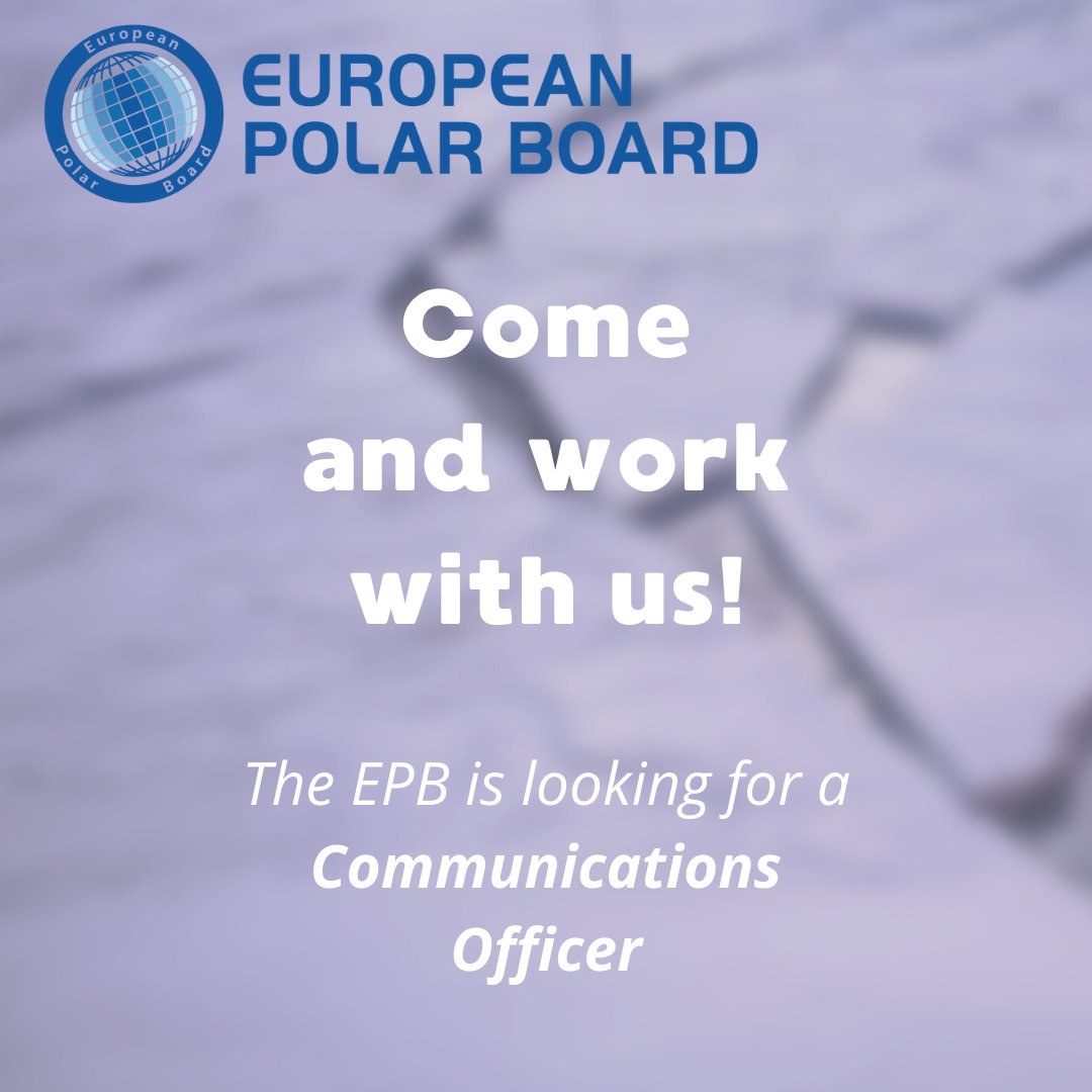 Come and work with us! The EPB is looking for a Communications Officer. Visit our website for the job description: europeanpolarboard.org/news-events/ne… #coolwork #polarvacancy #polarcommunication #sciencecommunication