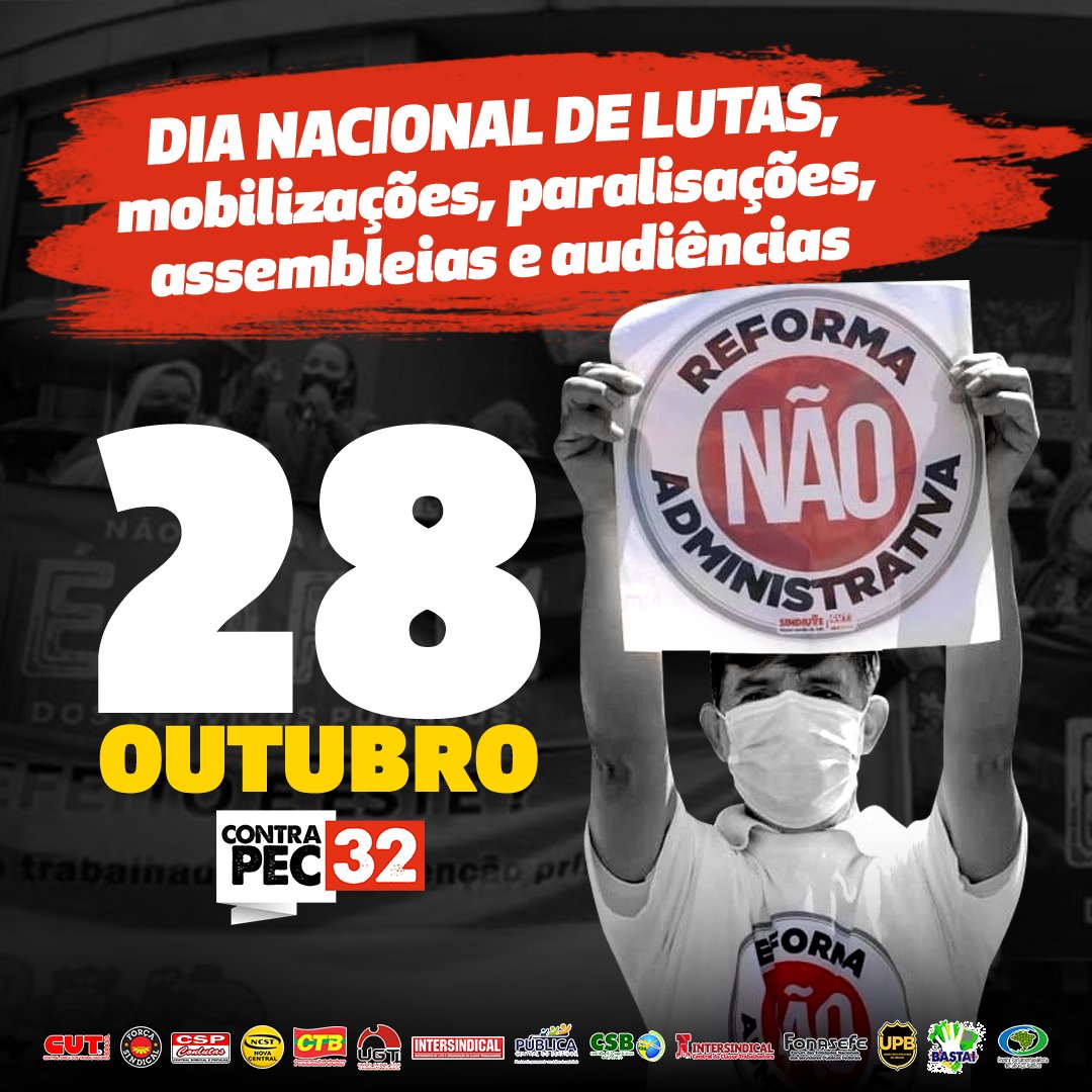 contraapec32's tweet photo. No próximo dia 28, haverá um grande ato nacional para derrotar de vez a Reforma Administrativa (PEC-32), esse projeto que ameaça os direitos da população. O Dia Nacional de Lutas vai marcar o Dia do Servidor Público, com mobilizações em Brasília e também nas principais capitais. https://t.co/7o7LhevBC2