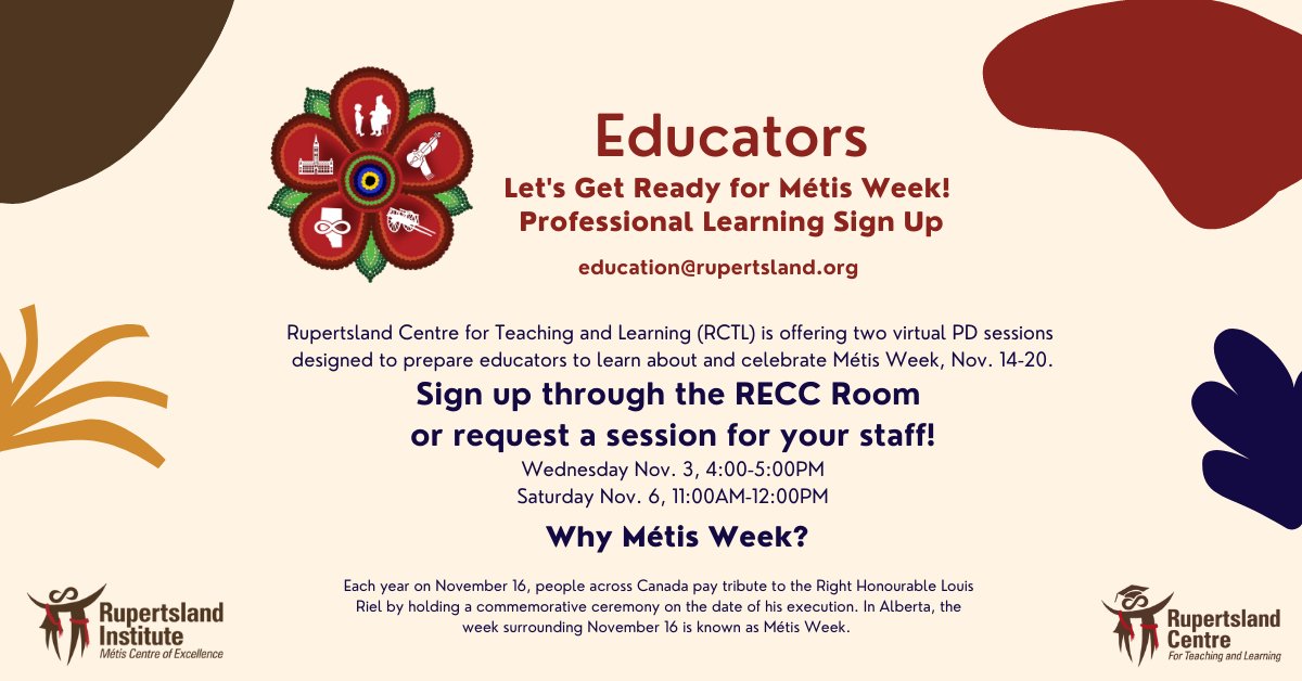 CentreRctl's tweet photo. Educators are invited to join RCTL for a showcase of our education resources to prepare for Métis Week 2021 taking place Nov 14 - 20. Sign up https://t.co/z7RTisTdEd to reserve your space #Métisweek #LouisRielDay #MétisProud #RCTL #RLI #MétisEducation https://t.co/VXZxTmgKvV