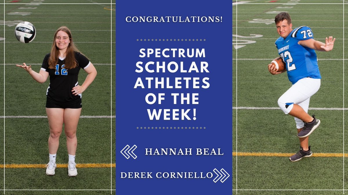 BrunswickCSD's tweet photo. Congrats to @BCSDBrunswickHS Student-Athletes Hannah Beal and Derek Corniello!  They both earned a $500 scholarship from Spectrum which will be virtually presented during Spectrum's  halftime broadcast of tonight's football game against Strongsville. https://t.co/7be9FvYEym