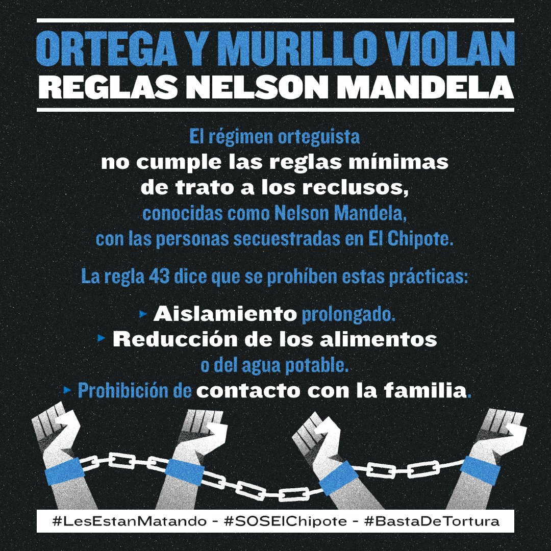 agenda_propia's tweet photo. Desde 1955 la ONU aprobó las reglas mínimas de tratamiento a reclusos, conocidas como Nelson Mandela. El régimen de Daniel Ortega viola estas reglas al someter a tratos crueles a las personas secuestradas en El Chipote. #LesEstanMatando #SOSElChipote #BastaDeTortura https://t.co/oAmwHxoJdE