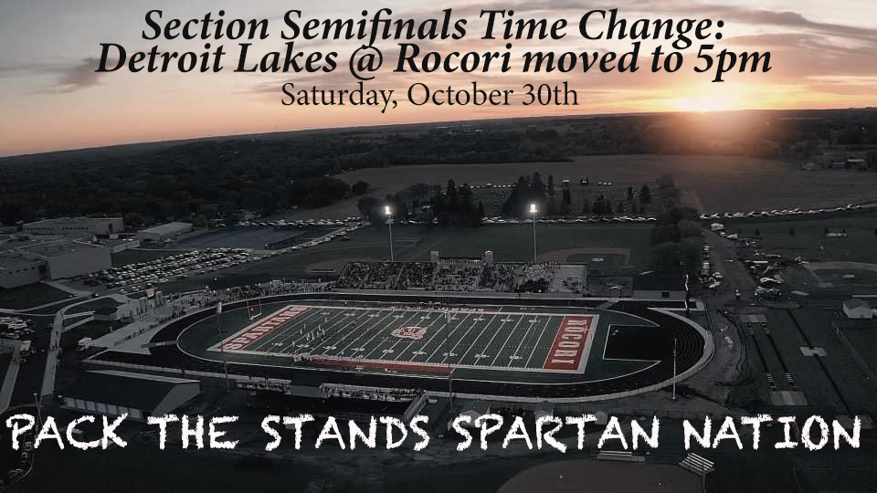 rocorifootball's tweet photo. IMPORTANT Section Semifinal Time Change: Saturday, October 30th's game between @dlhsfootball vs. Rocori at Blattner Stadium will be at 5PM!! Spartan fans...I want to invite ALL of you to this game! Help us create an amazing home field advantage in the beautiful Blattner Stadium! https://t.co/xA44b2Hbtd