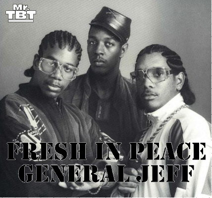 THE_Mr_TBT's tweet photo. Fresh in Peace to a West Coast veteran and a #SkidRow activist. From #UncleJammsArmy to #BobbyJimmyandtheCritters to #RodneyOandJoeCooley to @djquik , #RIPGeneralJeff https://t.co/2YYtPTwwf1