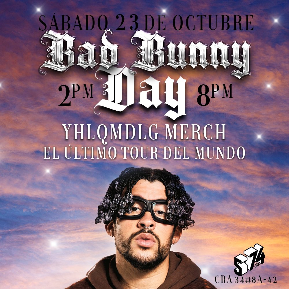 574Lab's tweet photo. 🔥🐰 Bad Bunny Day 🐰🔥

Sábado 23 de octubre.

Vente de merch de @sanbenito de 2 a 8 PM.

Solo en @574Lab.

#BadBunny #574Lab #ForTheCulture #PaLaCultura https://t.co/W1aiIdyEB1