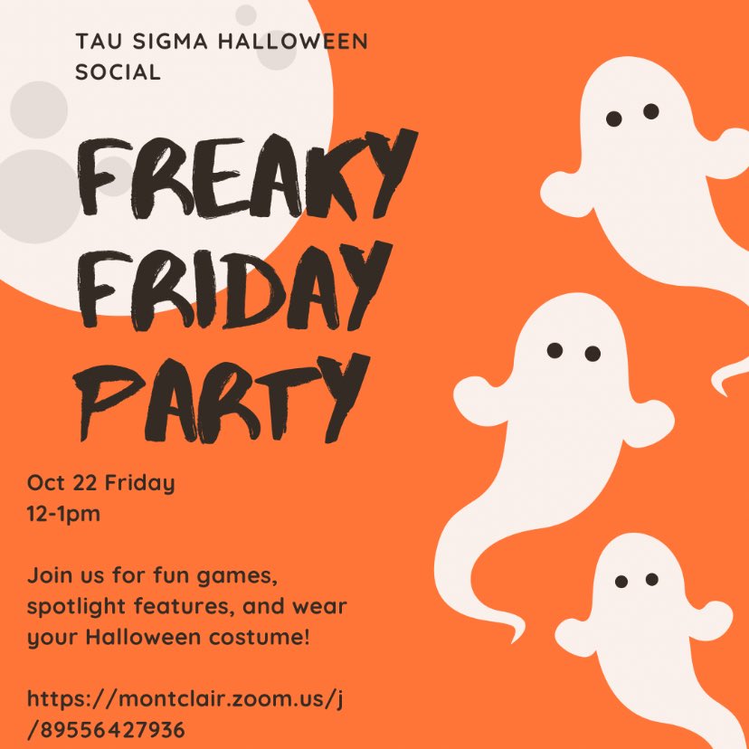 🎃Halloween Social👻 Join Tau Sigmas Freaky Friday Party 🧛🏻

@MSUadmission 

#transferstudentweek #montclairstateuniversity #tausigma #tausigmanationalhonorsociety