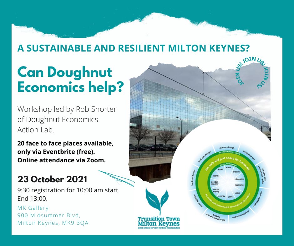 TransitionMK's tweet image. Really looking forward to this #circulareconomy @CEC_3C event at @UniNorthants. Our Doughnut Economics workshop at @MK_Gallery tomorrow (Sat 24 Oct) facilitated by Rob Shorter of @DoughnutEcon should be a great intro to it for #MiltonKeynes peeps. All welcome to join us :)