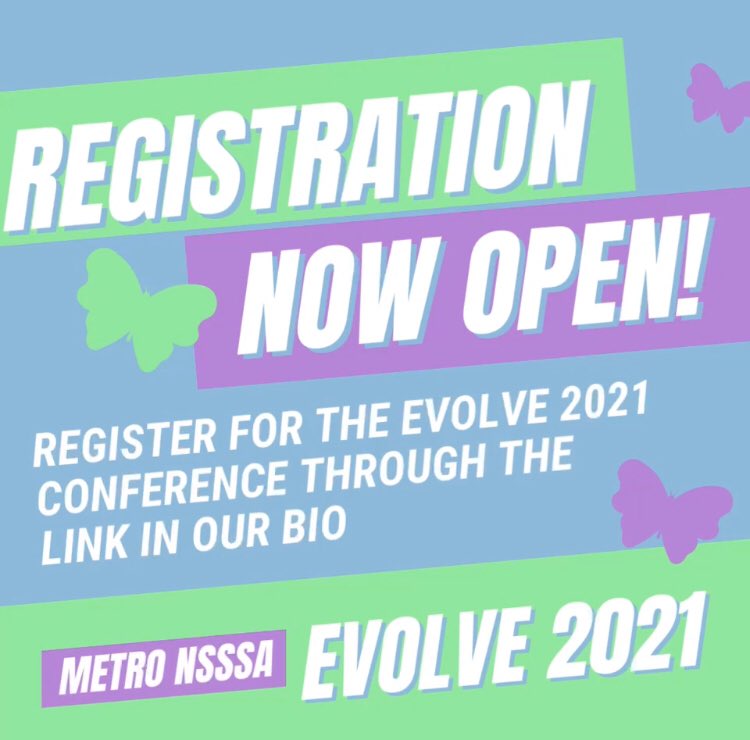 MetroNSSSA's tweet photo. Registration for the Evolve 2021 Conference is now open! Register using the link in our bio. Spaces are limited so make sure you register ASAP!! 💛💙 https://t.co/exyNChvMdF
