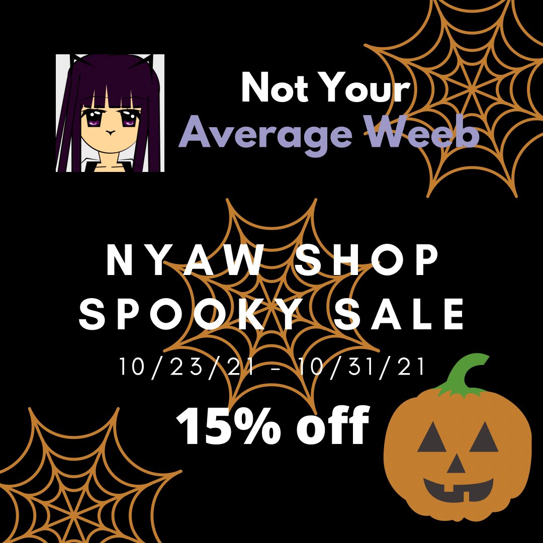NYAWSHOP's tweet photo. NYAW Shop’s Spooky Sale will begin tomorrow 10/23 at 12:00 AM &amp; end 10/31 at 11:59 PM PST👻 #spookyseason #spookysale #notyouraverageweebshop #smallbusiness #anime https://t.co/MVLu3c9QNK