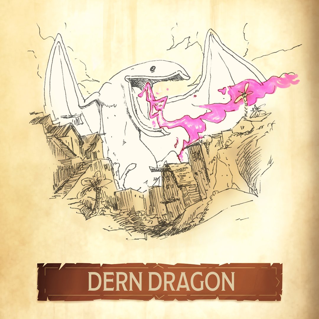 The Dern Dragon is first seen in "The First Hero" episode. It's mouth is so big that it is hard to tell what is neck and what is mouth. The dragon's eggs are always placed in volcanos deep within, and the Dern Dragon will attack anyone in the area while it is nesting. <a href="/Gun_Mouse/">🦚Anna Fischer 🦜</a>
