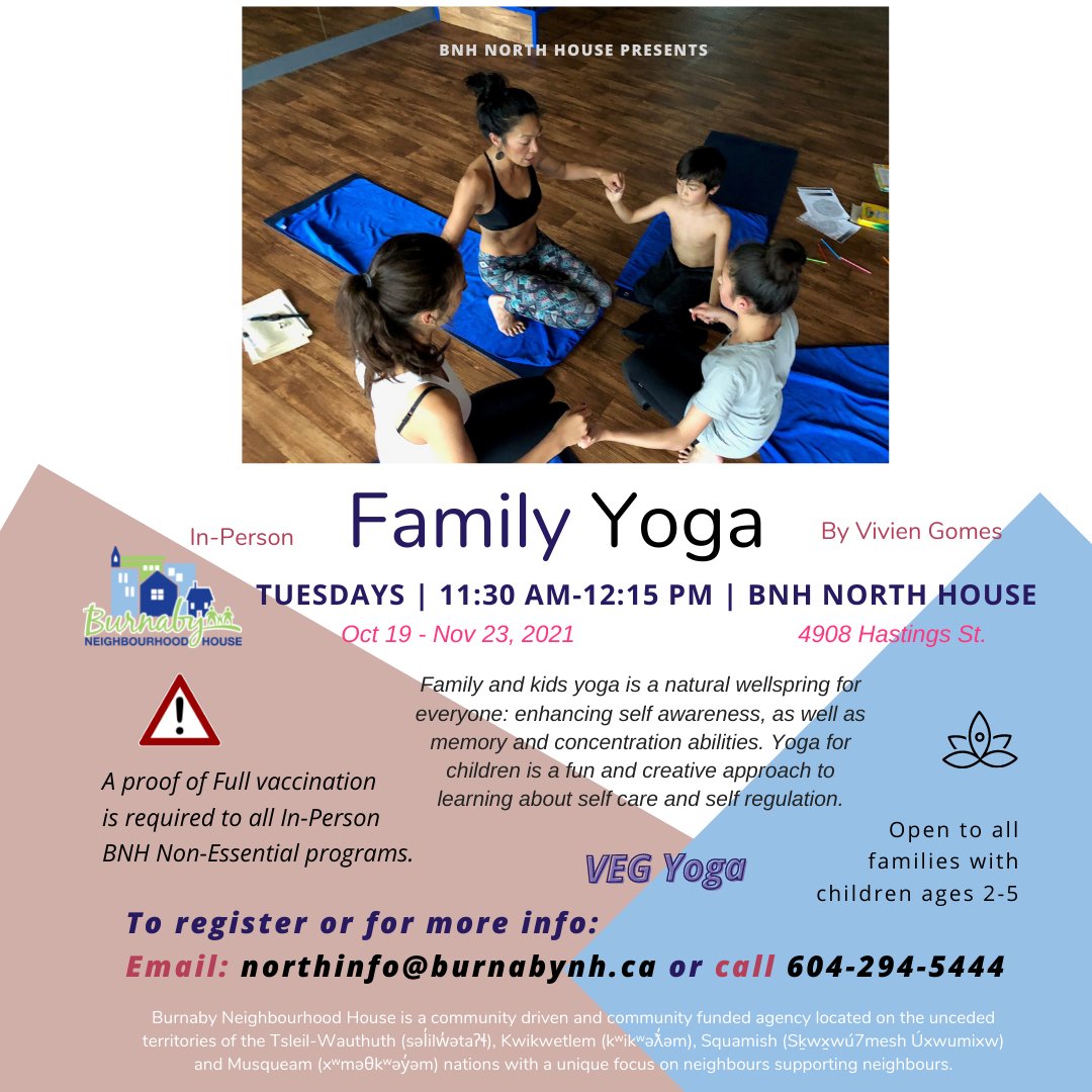 northbnh's tweet photo. The family that Yoga together, have Fun together!
We are offering In-person Family Yoga Classes on Tuesdays from Oct. 19th- Nov.23, 2021.
***FREE 👀 for BNH members.

11:30AM-12:15PM
for families that have children ages 2-5.

See poster for details. 
#BNH #WeAreBurnaby #BurnabyNH https://t.co/1TRaaQ1mqU
