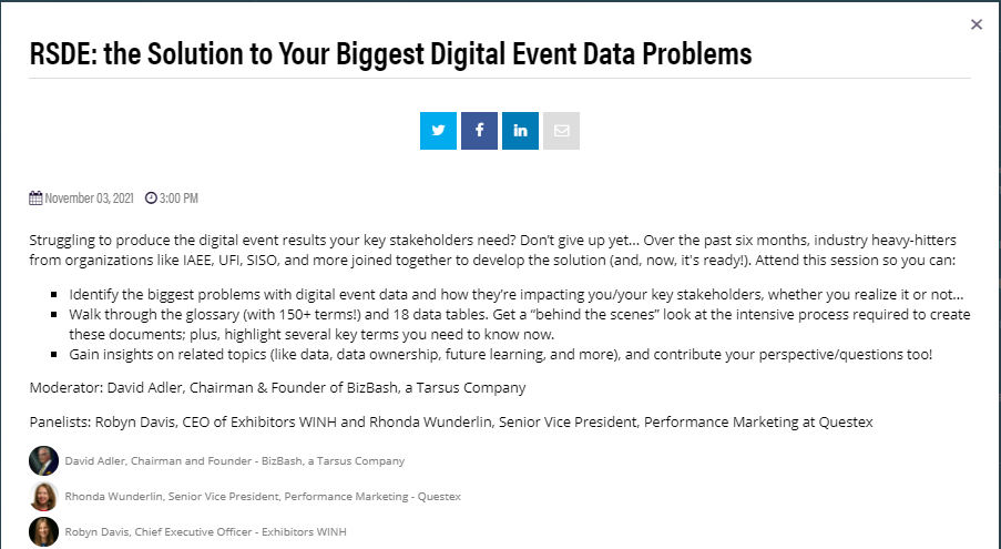 samlippman's tweet photo. ECEF Update: "RSDE: THE SOLUTION TO YOUR BIGGEST DIGITAL EVENT DATA PROBLEMS" https://t.co/eg1RTMmn4w
Moderator: @davidadler, Chairman & Founder, @BizBash, a #Tarsus Company. Panelists: @Robyn_WINH, CEO, Exhibitors WINH; Rhonda Wunderlin, SVP, Performance Marketing, #Questex. https://t.co/uJHaespGxc