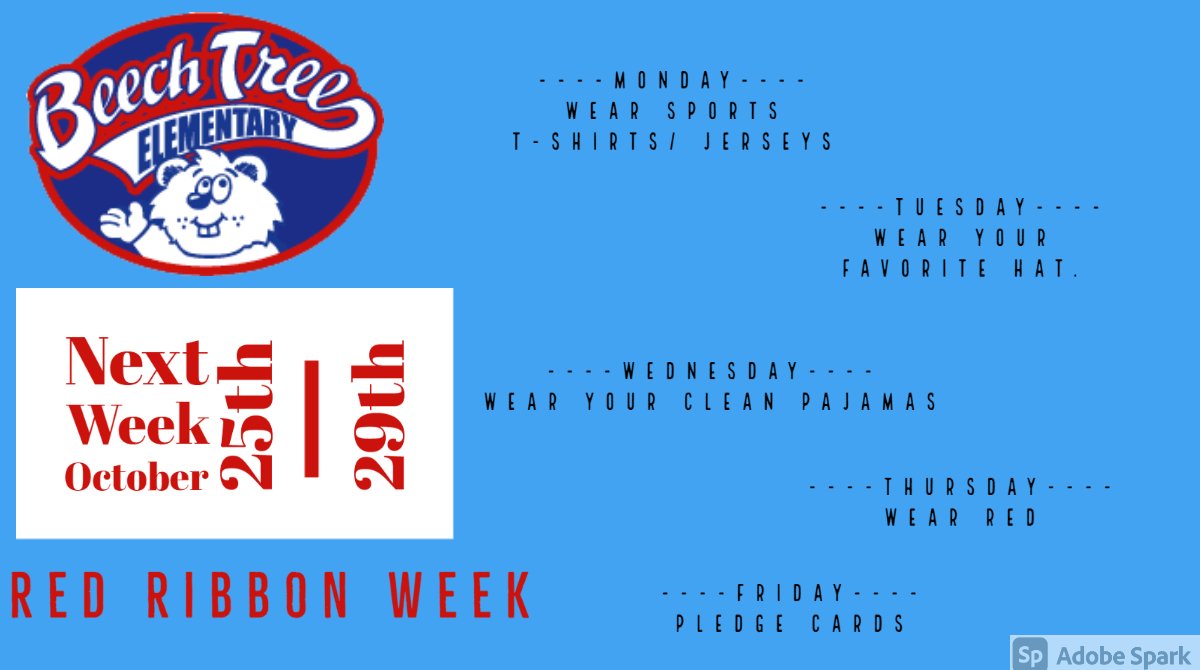 Happy Friday  @BeechTreeElem !  Our #Beechtreefamily will be celebrating Red Ribbon October 25th - 29th.  Check out beechtreees.fcps.edu for the schedule also.