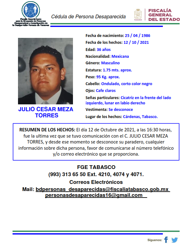 BDPersonasTAB's tweet photo. Personas Desaparecidas Tabasco, solicita su colaboración para difundir cédula a favor de JULIO CESAR MEZA TORRES, quien desapareció en el Municipio de Cárdenas, Tabasco. #COMPARTE https://t.co/APZYVlUUQU