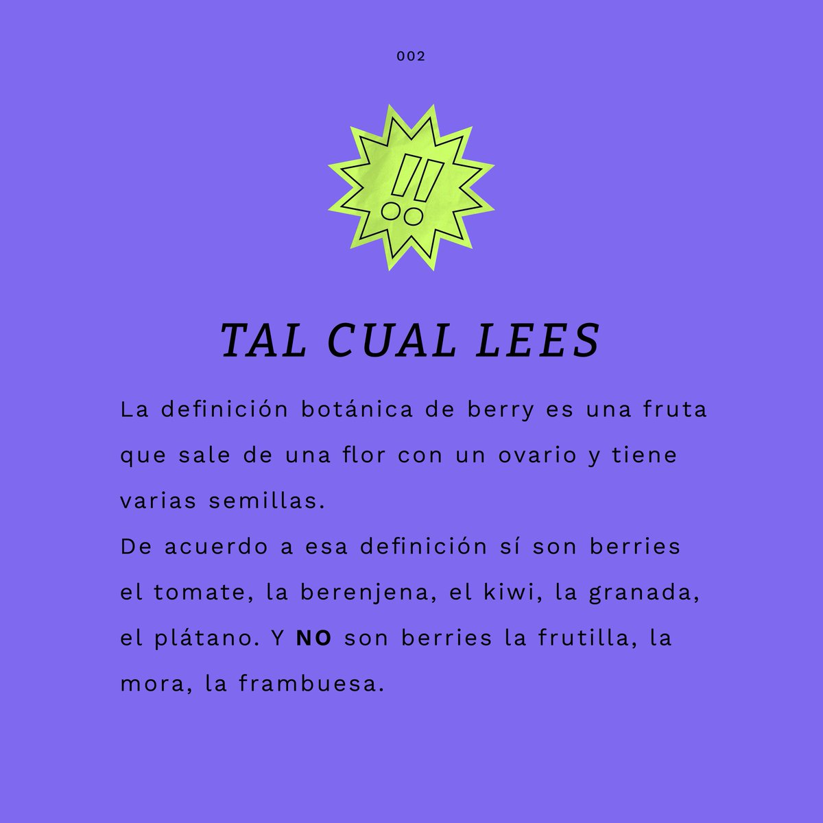 SomosNivelat's tweet photo. Viernes de "Dato freak" 🔎

¡Los berries no son lo que crees! 🤯

¿Tienes datos freak? ¡Compártelo con nosotros! https://t.co/Ejrtry4JVi