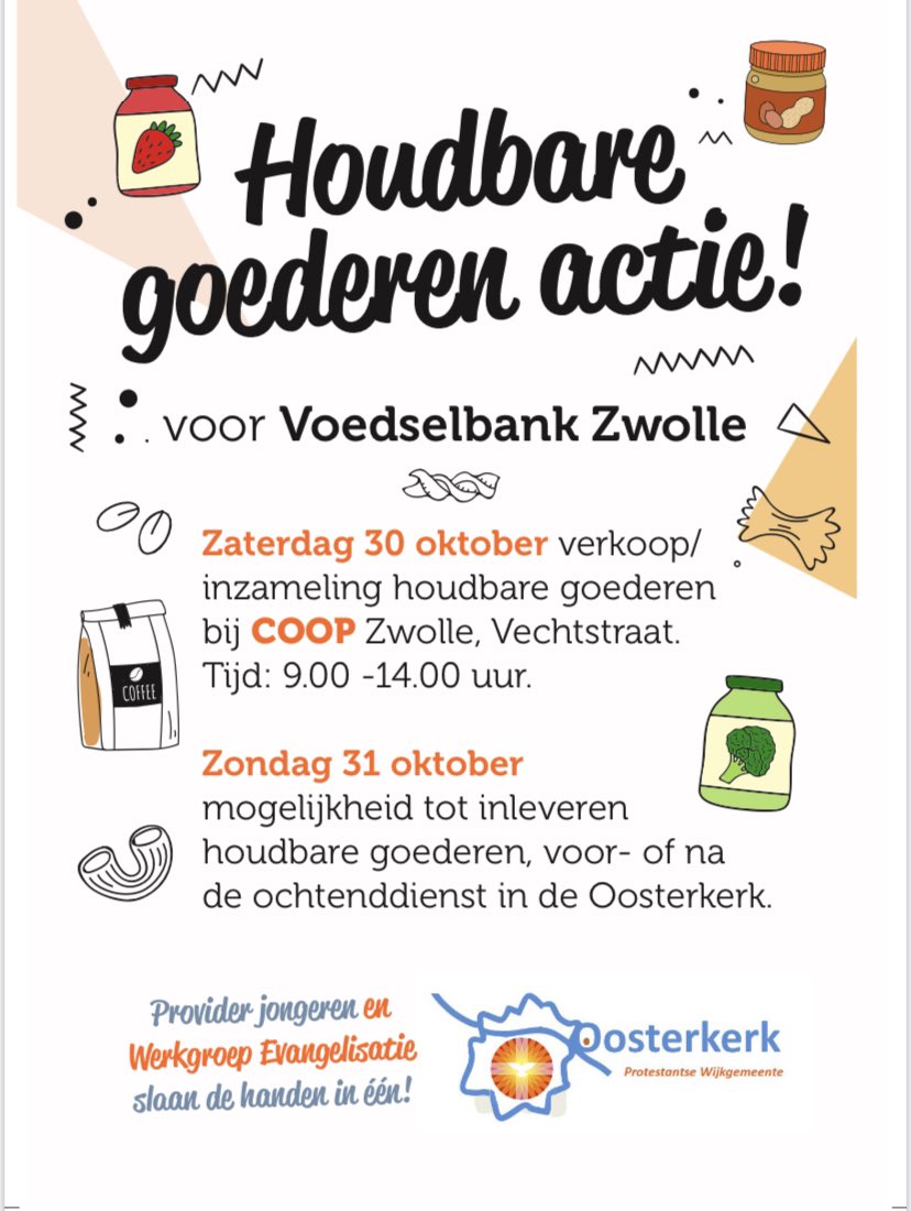 MarlienPoll's tweet photo. Namens de @Oosterkerk038 organiseer ik een #houdbaregoederen actie voor de @voedselbankzwolle. Wie wat wil doneren? Kan direct bij mij of 👇. Pl RT #zwolle #naastenliefde #voorelkaarzwolle https://t.co/SzGFgsjlX2