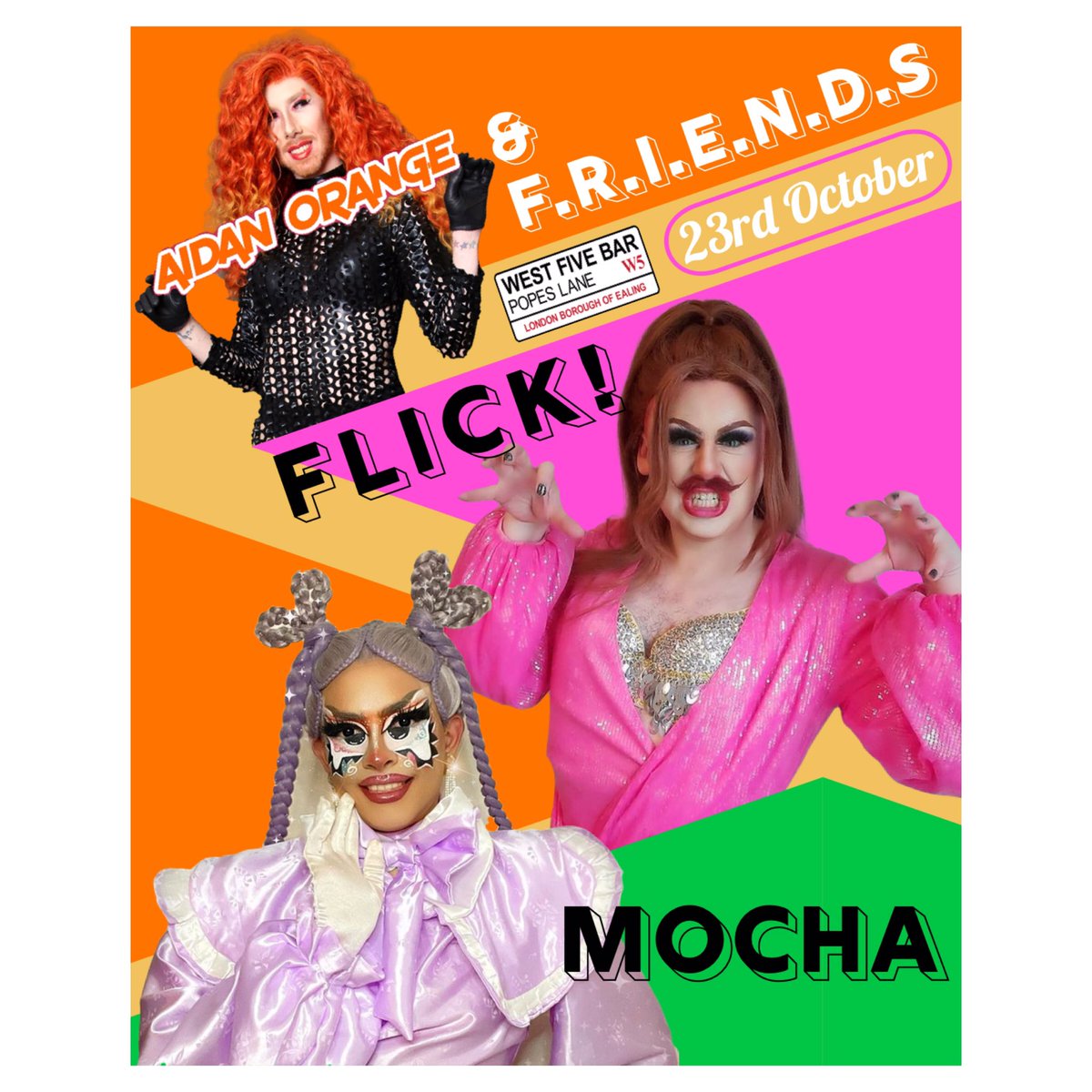 AidanOrange's tweet photo. โค๏ธ๐งก๐This Saturday๐๐๐
Look Who We Got In The House!!!
@mochadragqueen @Flickthedrag At @west5bar Tkts @outsavvy Or ยฃ6 on the door. #London #drag #dragqueens #DragRaceUK #nightout #goingout #friends #mocha #flick #aidanorange #rupaul #girlsnightout #eailing #party https://t.co/HXAIHtw2f5