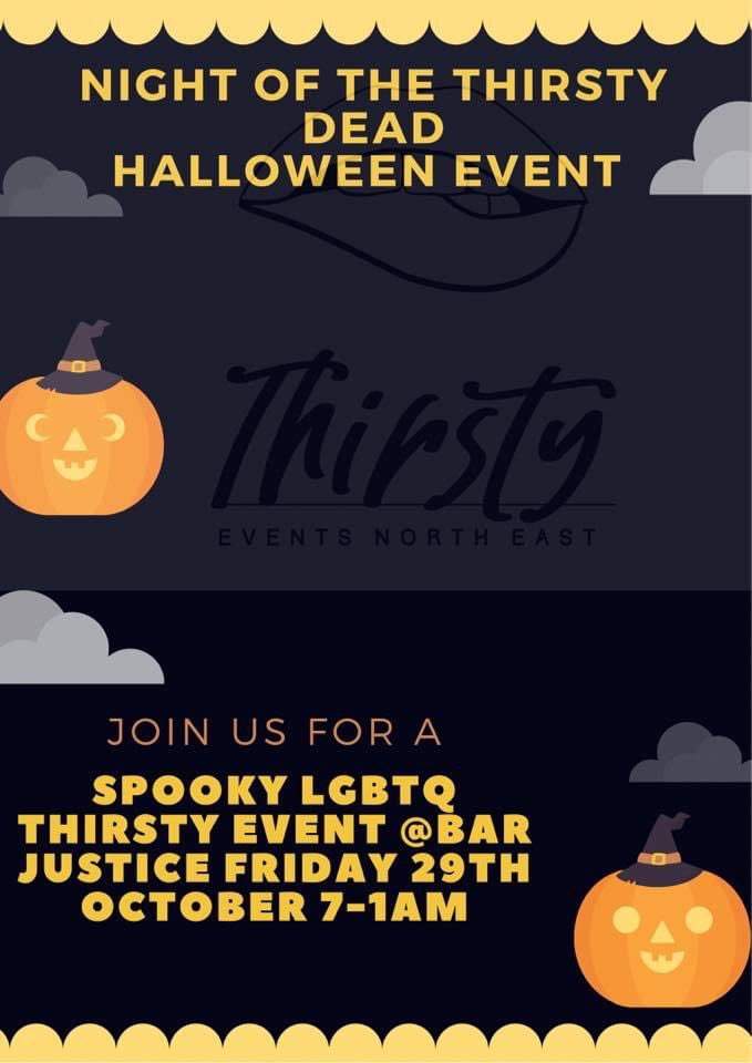 7 days to go til our Thirsty Events x Bar Justice Halloween event. Expect drag hosts, DJs, tricks &amp; treats 🎃