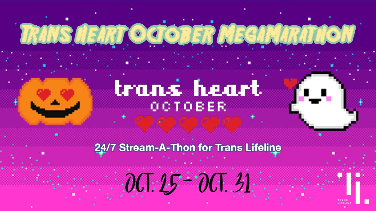 TransLifeline's tweet photo. Mark your calendars for our #TransHeartOctober MegaMarathon on Oct. 25 - Oct. 31! We'll be streaming 24/7 at https://t.co/Rwt4jSibvo! https://t.co/ig0cwcJFfZ