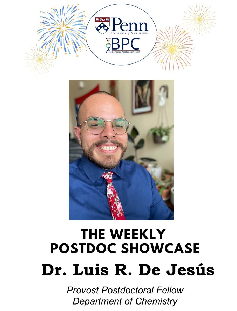 PennPPA's tweet photo. We are stoked to feature Dr. Luis R. De Jesús on our “Weekly Postdoc Showcase”.
Dr. Luis R. De Jesús is a Provost Postdoctoral Fellow Postdoc @MalloukLab at the Department of Chemistry.
#UPennBPC #Postdoc #UPenn #Chemistry #WeeklyPostdocShowcase https://t.co/sOrpVUller