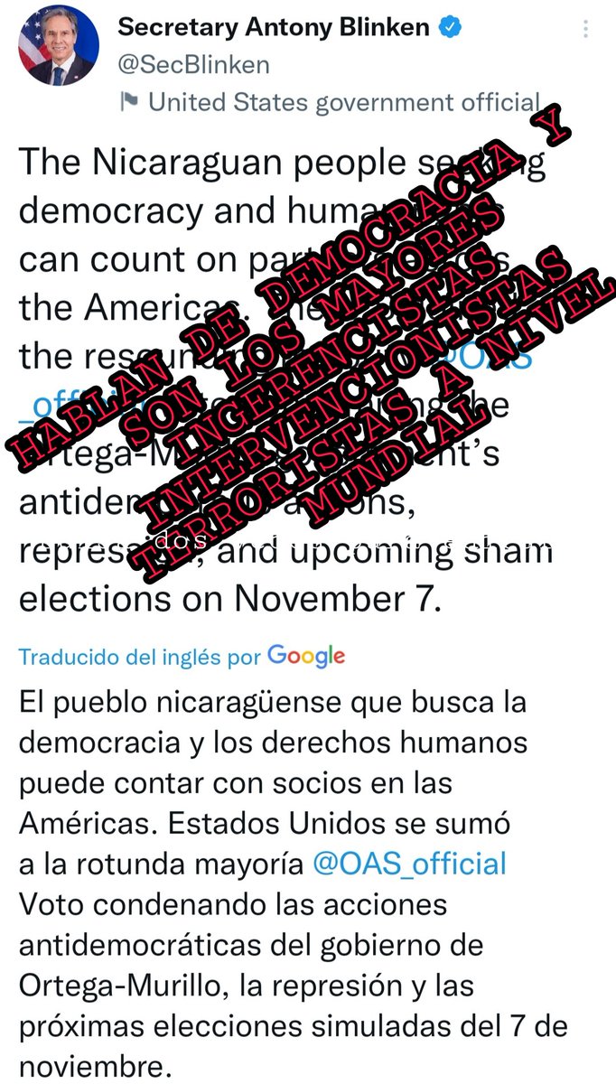 QUIEN ME LE PUEDE EXPLICAR A ESTE SEÑOR QUE LOS NICARAGUENSES SOMOS LOS QUE DECIDIMOS POR QUIEN VOTAR ESTE 7 DE NOVIEMBRE Y NO ELLOS DE PASO ME LO SALUDAN <a href="/SecBlinken/">Secretary Antony Blinken</a> 👉🏻🤡💩
