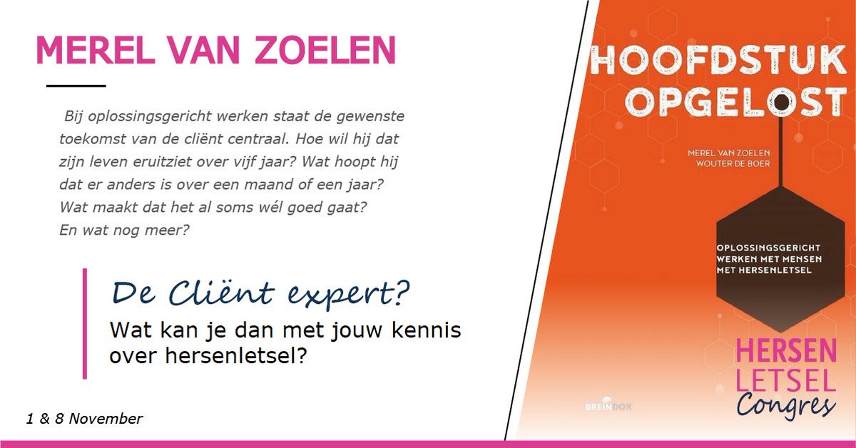 Op het HersenletselCongres vertelt Merel van Zoelen hoe niet jij als hulpverlener problemen oplost, maar hoe de cliënt dat kan doen.