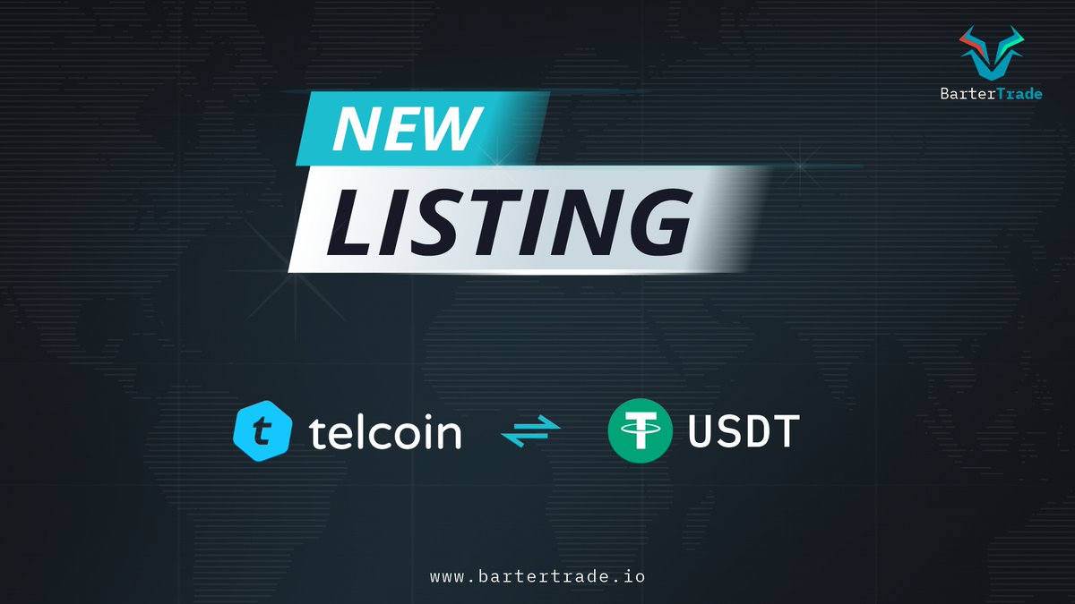 BarterTrade will list <a href="/telcoin_team/">telcoin_team</a> token under the trading pair of TEL/USDT on October 22, 2021.

Deposits: Already Open
Trading starts: October 23, 2021 at 17:00 UTC

Get ready to trade $TEL with $0-fee for one week.