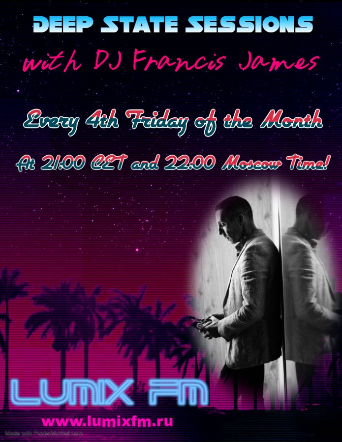 DJFrancisJames1's tweet photo. Tonight - Deep State Sessions on Russia's Very Own - LUMIX FM!

Where: https://t.co/tOZv01MjK6
When: 21:00 (CET) 10:00 (Moscow Time)

#progressivehouse @R3Sonance_Events https://t.co/mW21uq2RPa