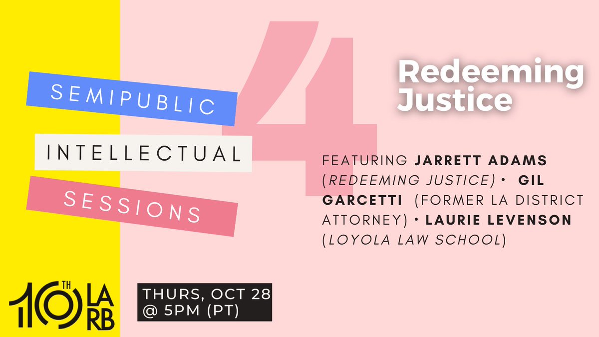 Los Angeles Review of Books (@lareviewofbooks) on Twitter photo Thursday, October 28, 5pm PT/8pm ET: Semipublic Intellectual Session 4, "Redeeming Justice," featuring <a href="/JarrettAdamsLaw/">Jarrett Adams Law</a> and Laurie Levenson, and moderated by Gil Garcetti. šlareviewofbooks.org/events/spi-ses⦠Thursday, October 28, 5pm PT/8pm ET: Semipublic Intellectual Session 4, "Redeeming Justice," featuring <a href="/JarrettAdamsLaw/">Jarrett Adams Law</a> and Laurie Levenson, and moderated by Gil Garcetti. šlareviewofbooks.org/events/spi-sesā¦