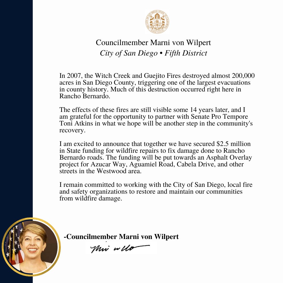 cm_vonwilpert's tweet photo. I am grateful for the opportunity to work with @SenToniAtkins to secure $2.5 million in State funding for wildfire repairs to fix Rancho Bernardo roads  that were damaged in the 2007 fires.
1/ https://t.co/eZulej0E8O